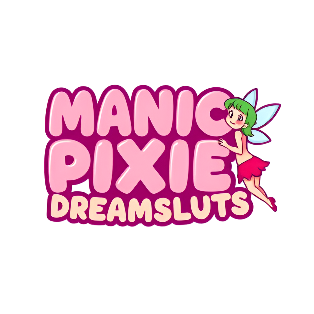 manicpixiedreamsluts